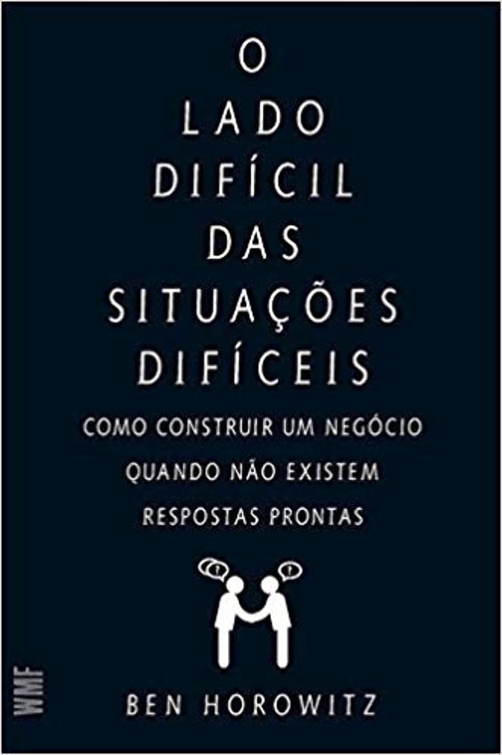 Capa do livro O lado difícil das situações difíceis