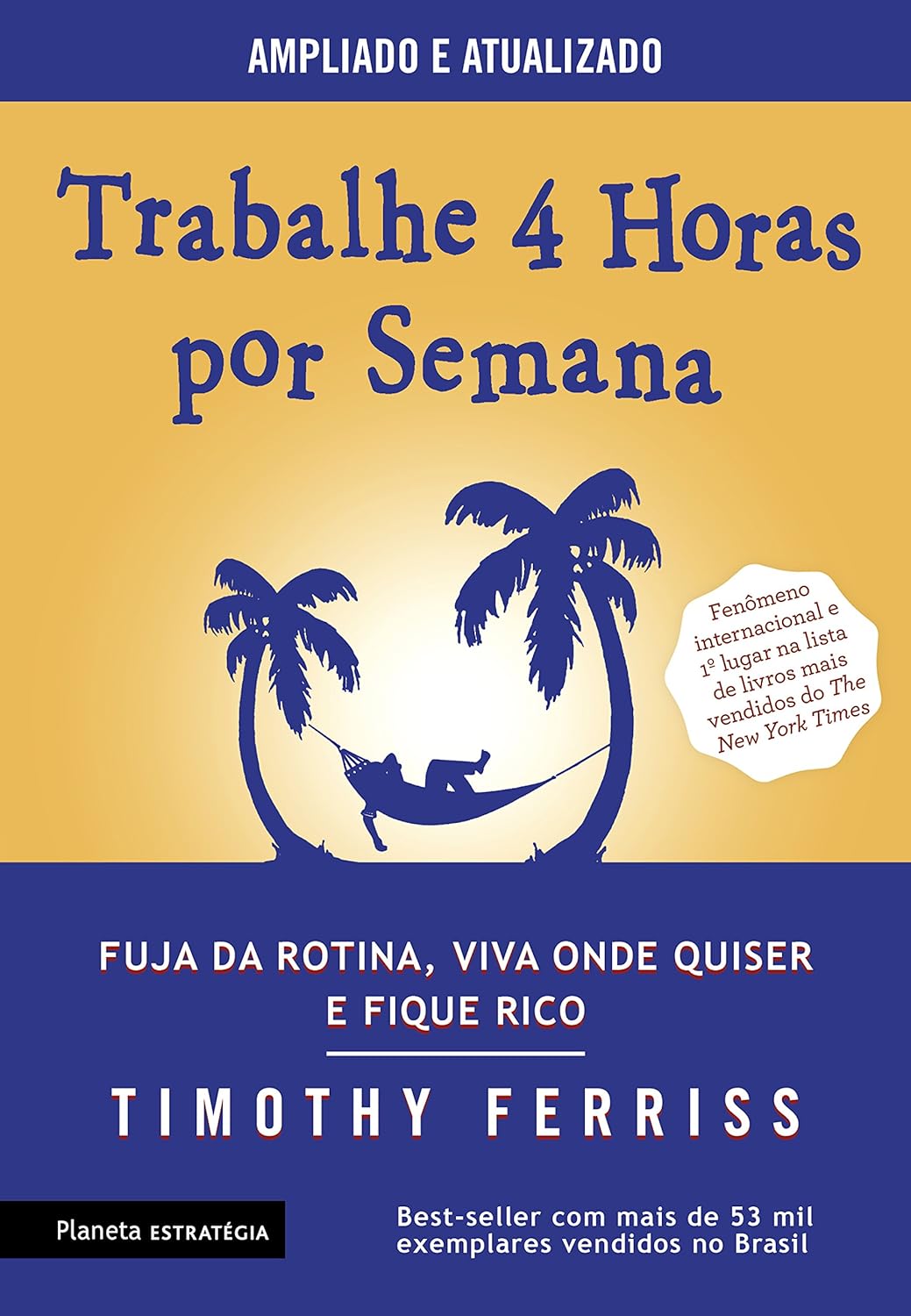 Capa do livro Trabalhe 4 horas por semana